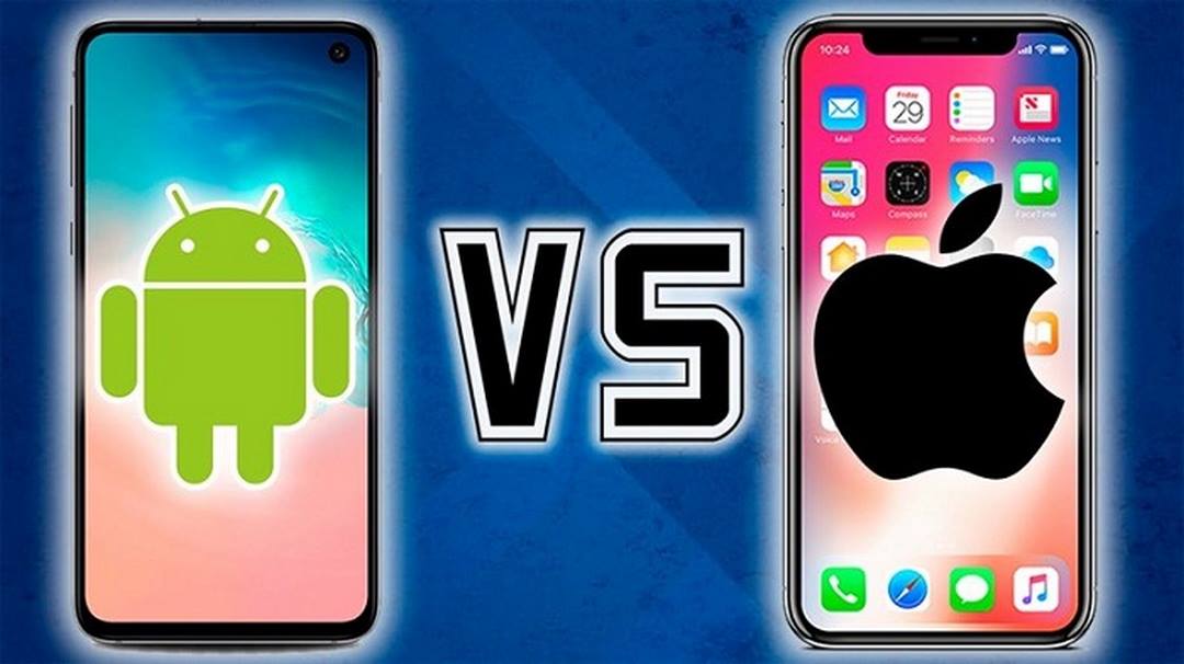 So sánh các tính năng của Điện thoại Android và Điện thoại iOS